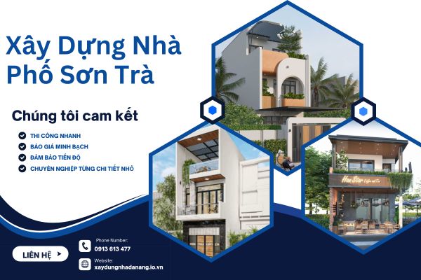 Xây Dựng Nhà Phố tại Sơn Trà Đà Nẵng – Đẹp, Bền, Tiết Kiệm Chi Phí