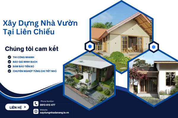 Xây Dựng Nhà Vườn tại Liên Chiểu Đà Nẵng – Tận Hưởng Không Gian Sống An Nhiên, Hiện Đại