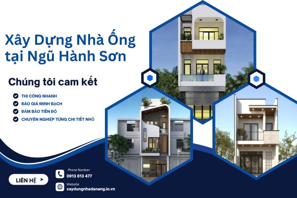 Xây Dựng Nhà Ống Hiện Đại tại Ngũ Hành Sơn – Lựa Chọn Lý Tưởng Cho Gia Đình