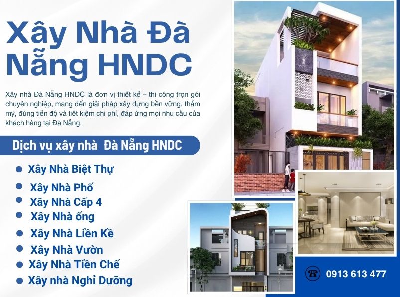 Hệ Thống Dịch Vụ Xây Dựng & Hoàn Thiện Nhà Trọn Gói Tại Đà Nẵng – HNDC