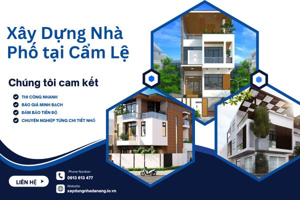 Dịch Vụ Xây Dựng Nhà Phố tại Cẩm Lệ Chuyên Nghiệp – Uy Tín, Chất Lượng HNDC