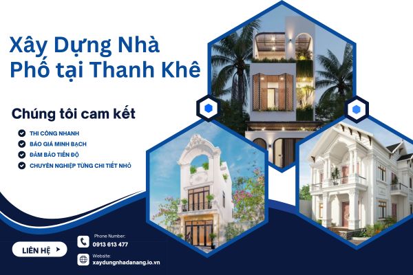 Xây Dựng Nhà Phố tại Thanh Khê – Giải Pháp Hoàn Hảo Cho Không Gian Sống Hiện Đại