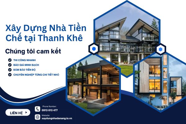 Xây Dựng Nhà Tiền Chế tại Thanh Khê – Hiện Đại, Tiết Kiệm Thời Gian và Chi Phí
