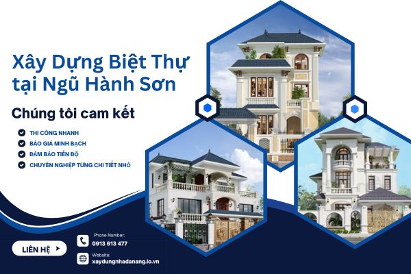Xây Biệt Thự Tại Ngũ Hành Sơn – Thiết Kế Phù Hợp Khu Vực Ven Biển