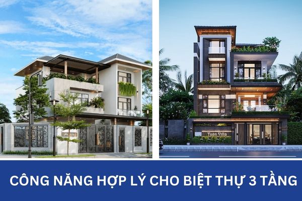 Công năng hợp lý cho biệt thự 3 tầng